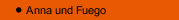 Anna und Fuego
